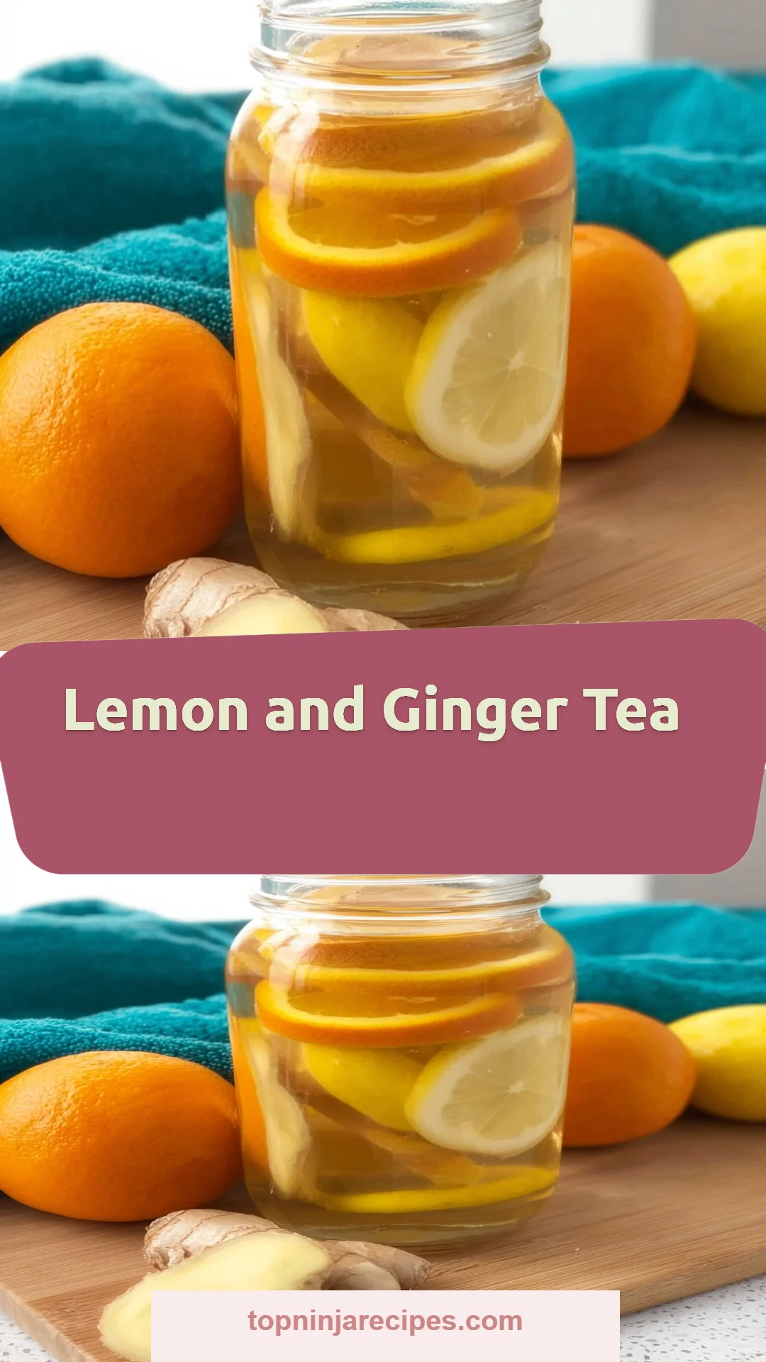 Lemon and Ginger Tea