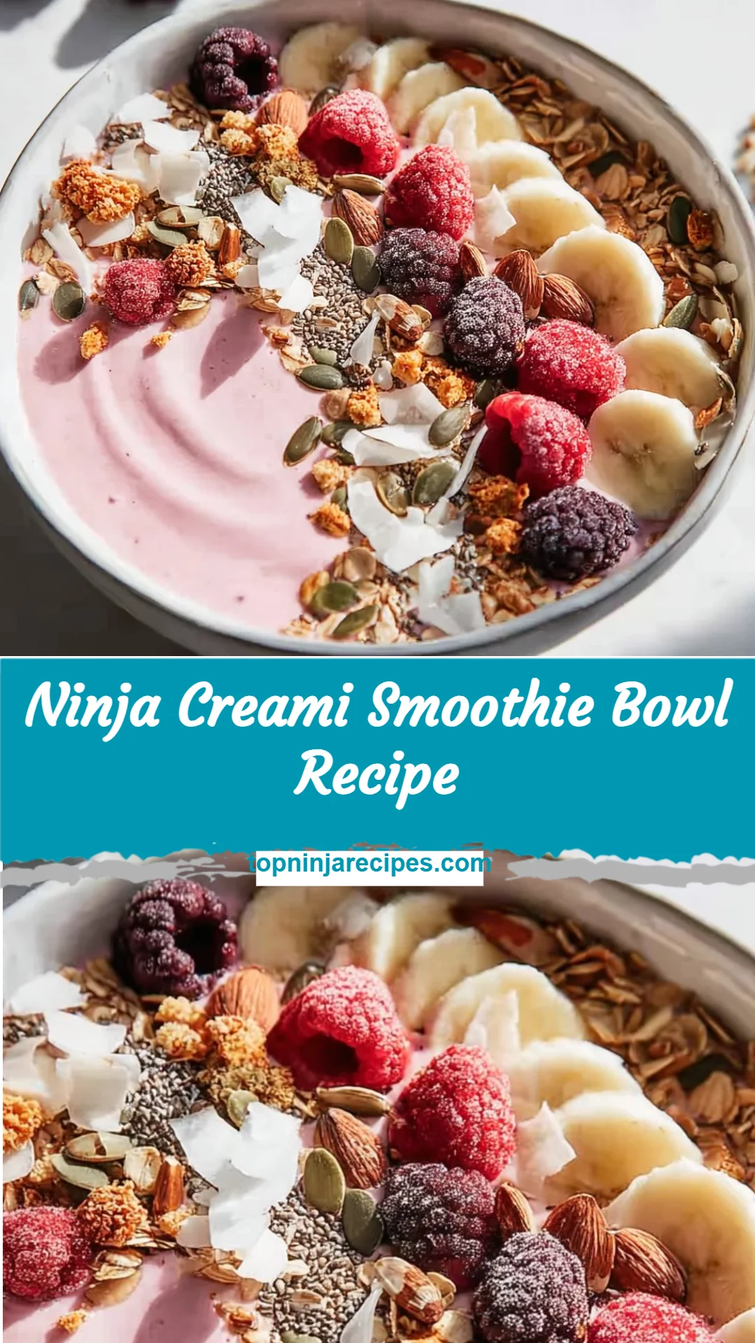 Ninja Creami Smoothie Bowl Recipe